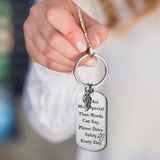 Zainpe 2Pcs Drive Safe Keychain Gifts for Husband Dad Boyfriend Trucker New Driver Keyring for Birthday Christmas Valentine’s Day You Are More Special Than Words Can Say, Please Drive Safely Every Day